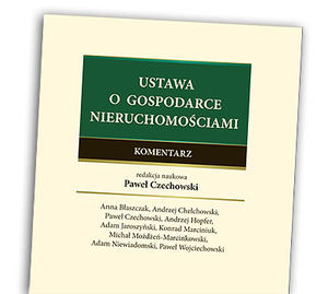 Ilustracja: Komentarz do ustawy o gospodarce nieruchomościami